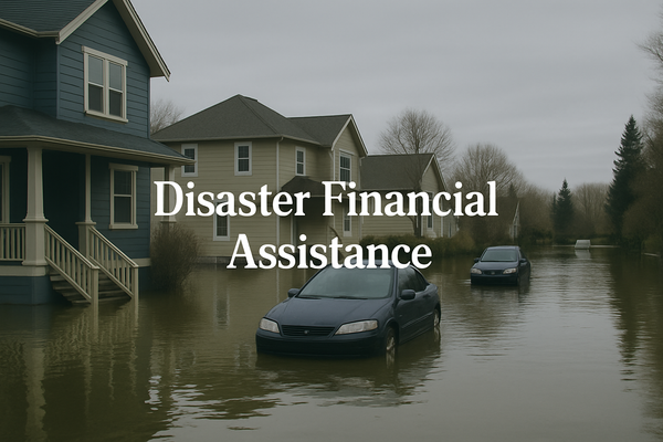 Understanding Disaster Financial Assistance (DFA)
