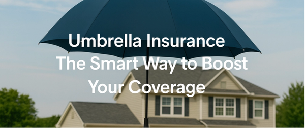 Umbrella Insurance: A Simple Way to Expand Your Protection