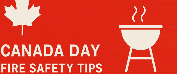 Canada Day Fire Safety Tips
